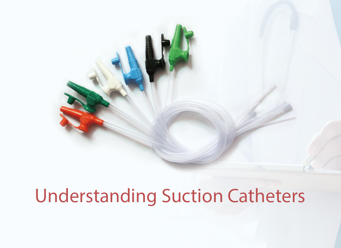 Understanding Suction Catheters