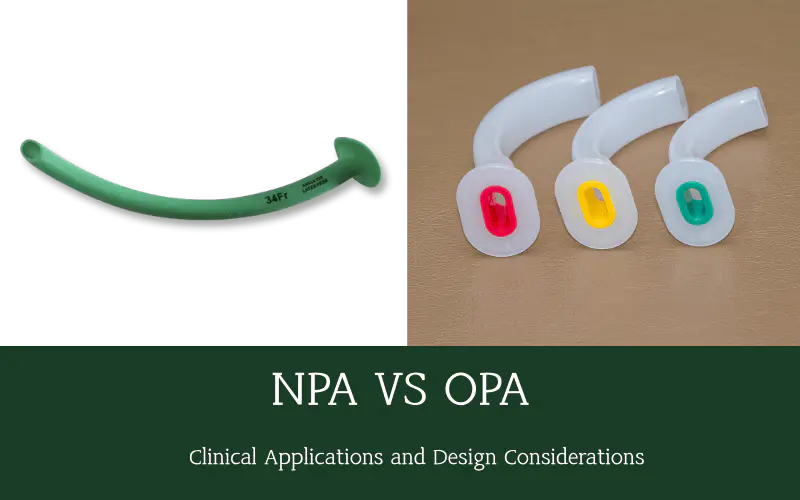 NPA vs OPA: Clinical Applications and Design Considerations