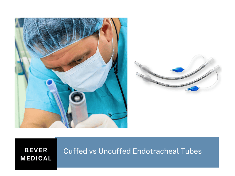 CuffedvsUncuffedEndotrachealTubesGuide